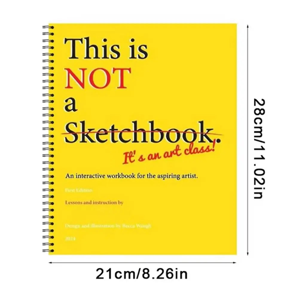 Professional This Is Not a Sketchbook Interactive Workbook Hardcover Art Class Drawing Book with Lined Blank Pages Thick Paper